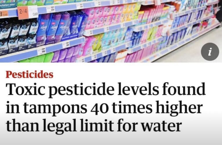 Tampons at 40 Times Legal Water Limit!